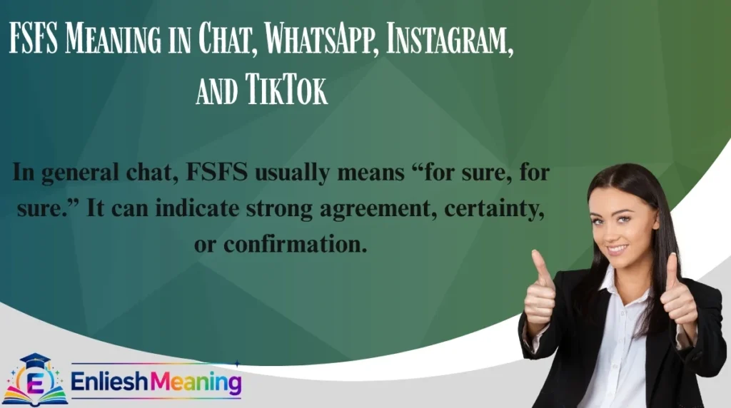 FSFS Meaning in Chat, WhatsApp, Instagram, and TikTok