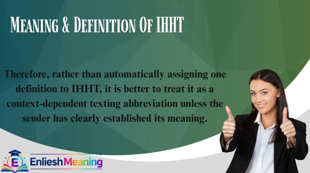 Meaning & Definition Of IHHT