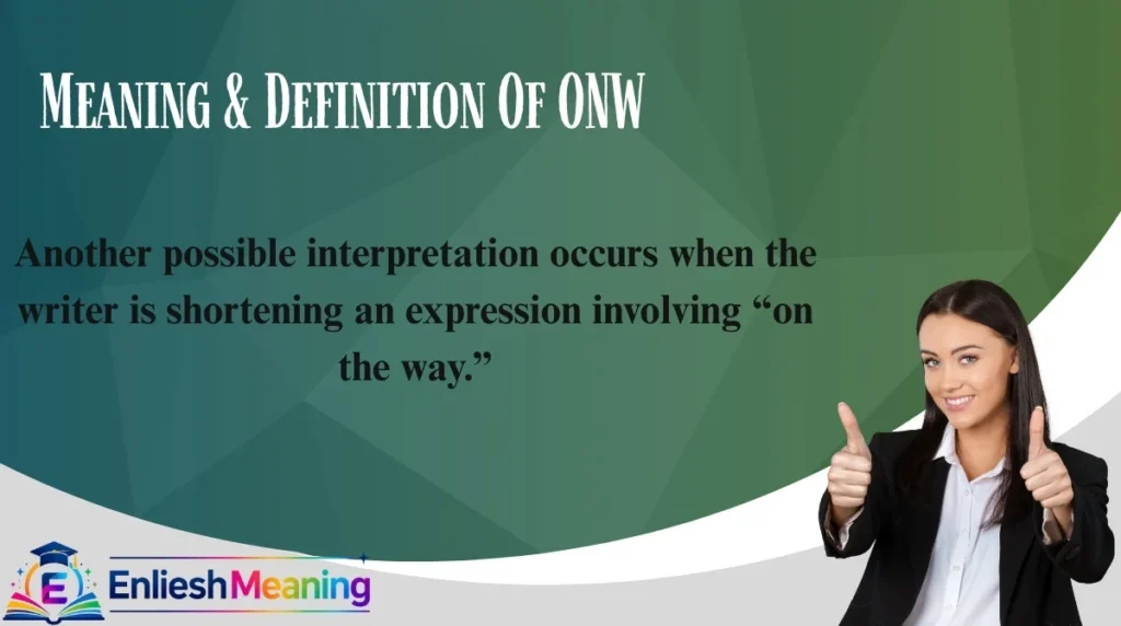 Meaning & Definition Of ONW