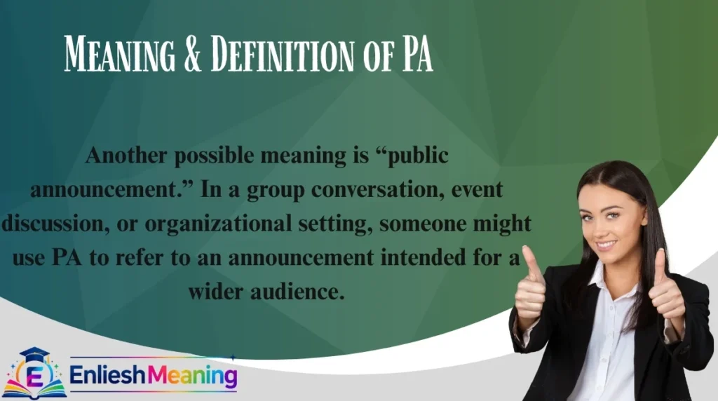 Meaning & Definition of PA