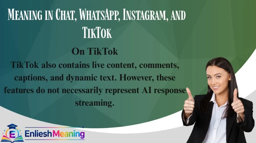 Meaning in Chat, WhatsApp, Instagram, and TikTok
