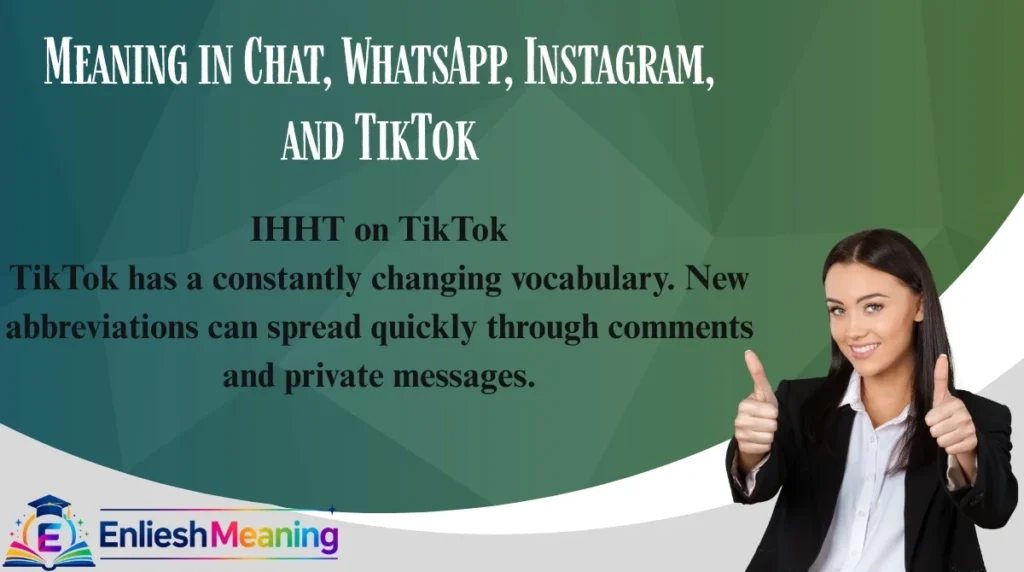 Meaning in Chat, WhatsApp, Instagram, and TikTok