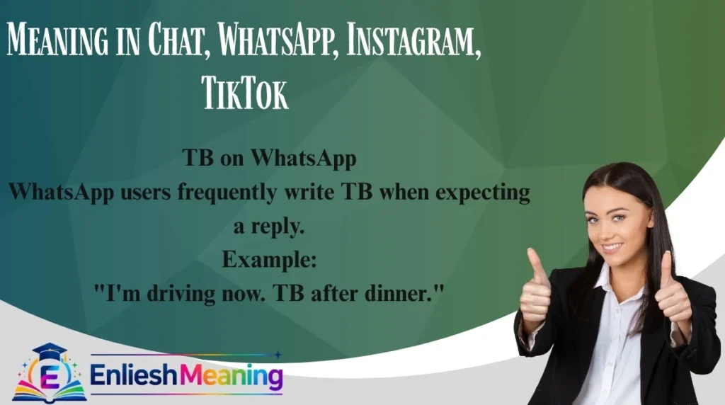 Meaning in Chat, WhatsApp, Instagram, TikTok