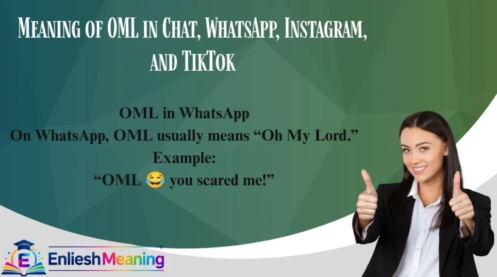 Meaning of OML in Chat, WhatsApp, Instagram, and TikTok