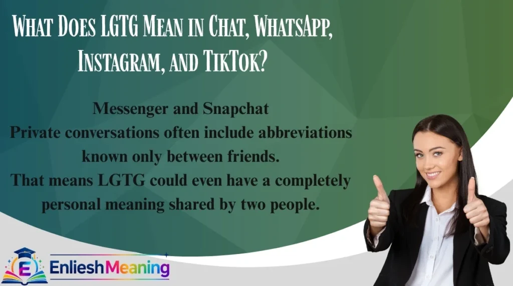 What Does LGTG Mean in Chat, WhatsApp, Instagram, and TikTok?