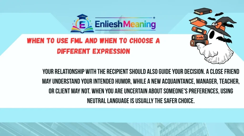 When to Use FML and When to Choose a Different Expression