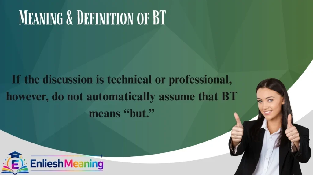 Meaning & Definition of BT