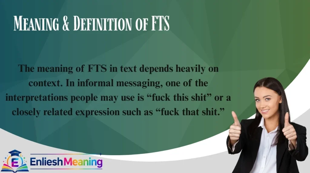 Meaning & Definition of FTS