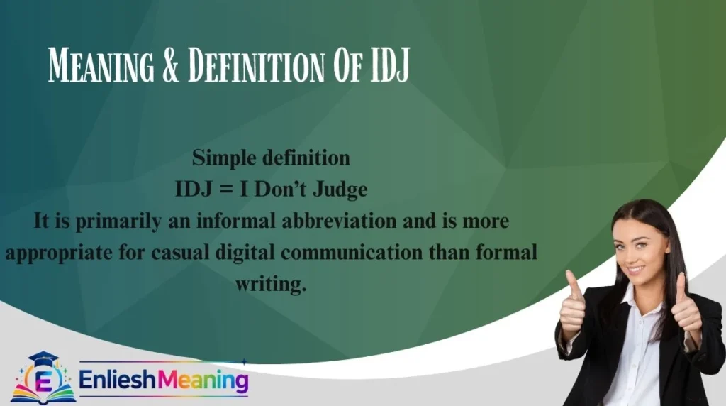 Meaning & Definition Of IDJ