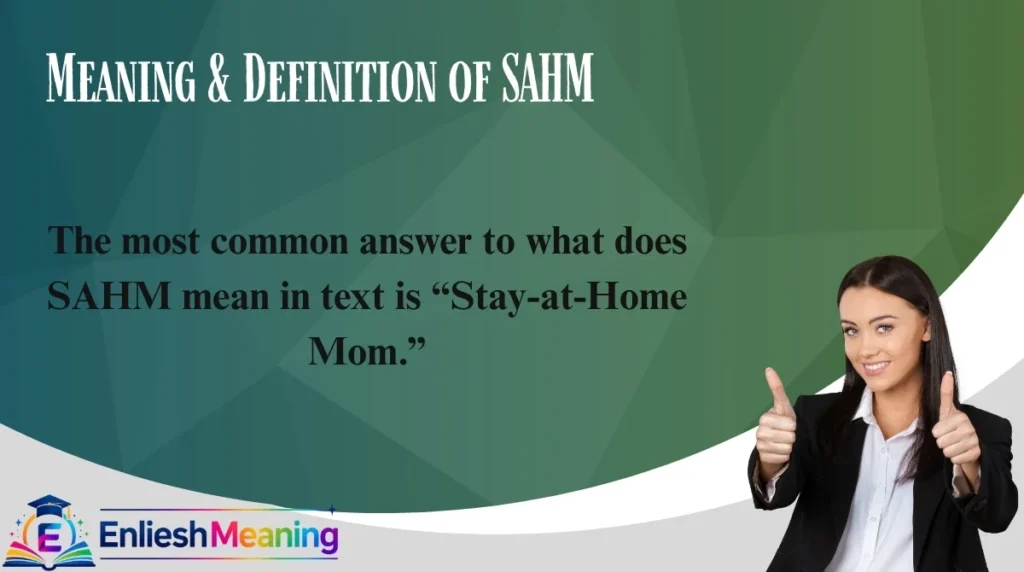 Meaning & Definition of SAHM