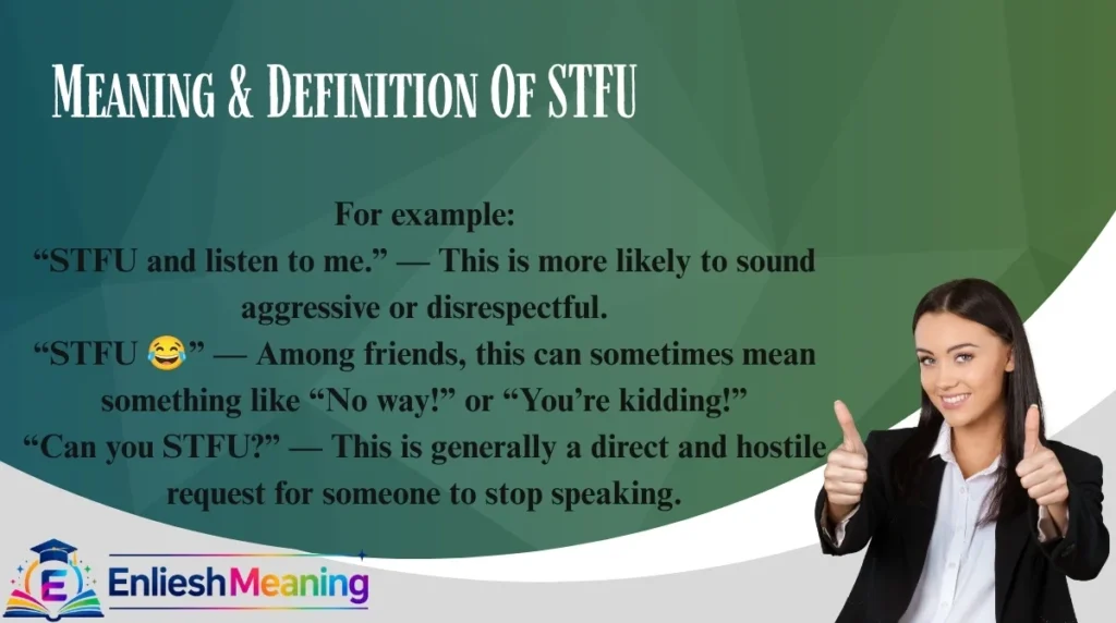 Meaning & Definition Of STFU