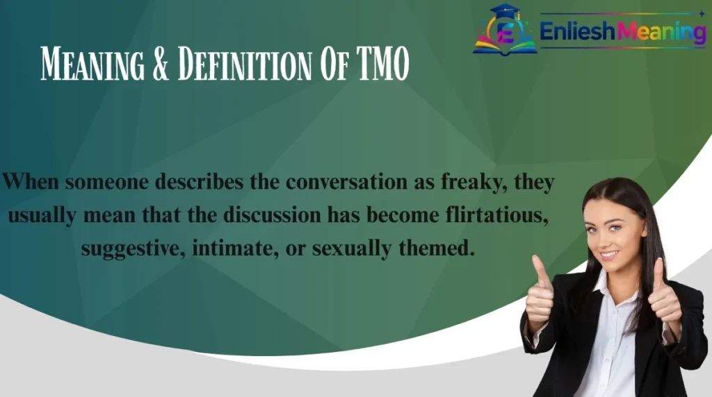 Meaning & Definition Of TMO