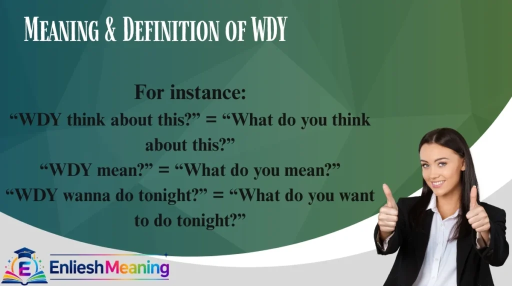 Meaning & Definition of WDY