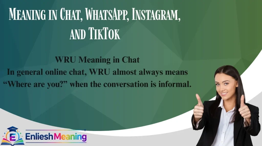 Meaning in Chat, WhatsApp, Instagram, and TikTok