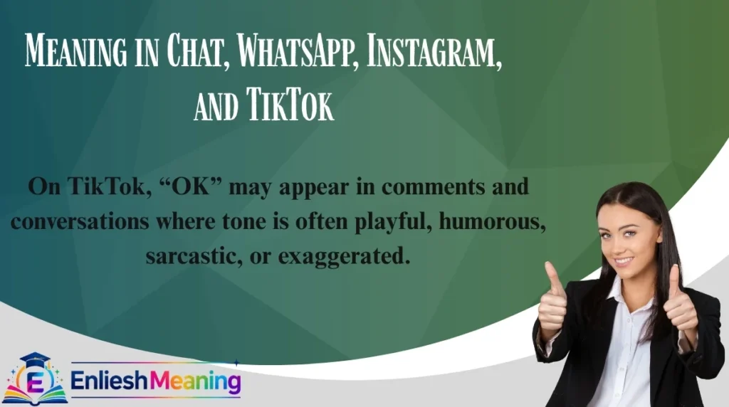 Meaning in Chat, WhatsApp, Instagram, and TikTok