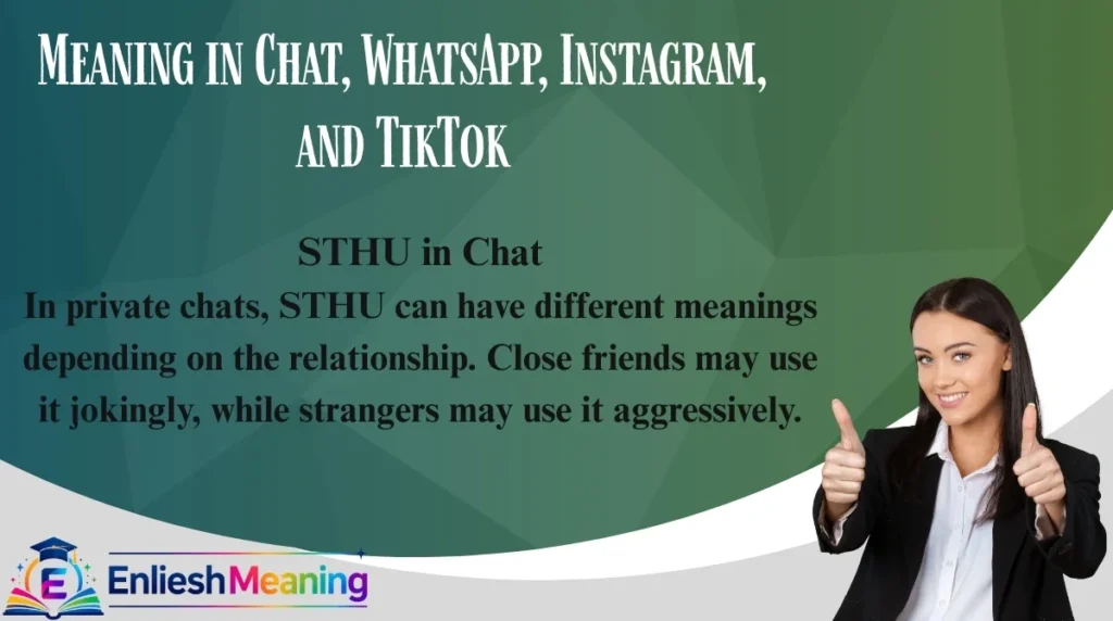 Meaning in Chat, WhatsApp, Instagram, and TikTok