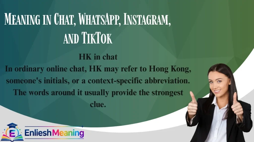Meaning in Chat, WhatsApp, Instagram, and TikTok