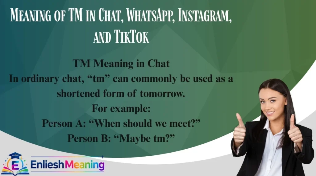 Meaning of TM in Chat, WhatsApp, Instagram, and TikTok