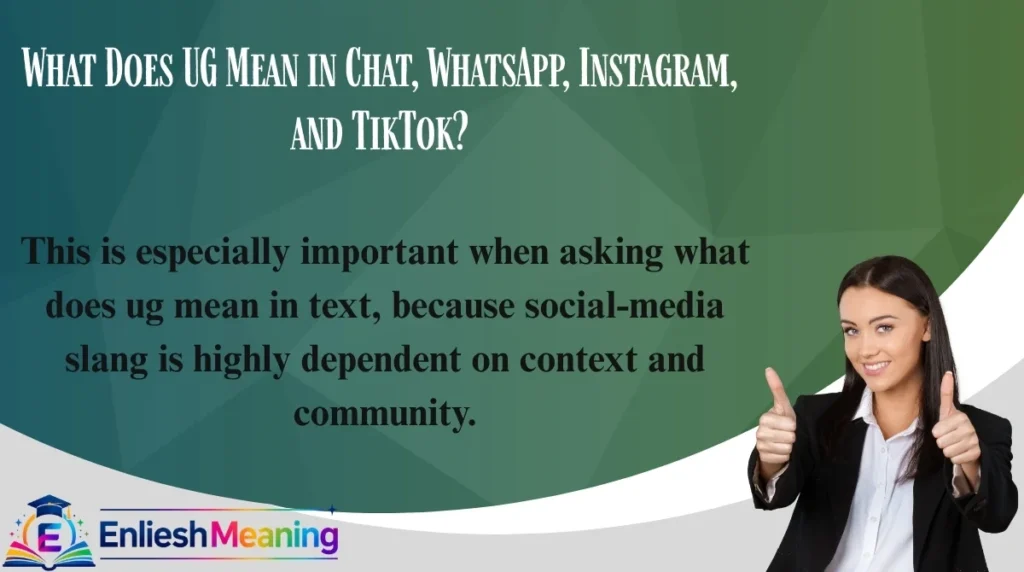 What Does UG Mean in Chat, WhatsApp, Instagram, and TikTok?