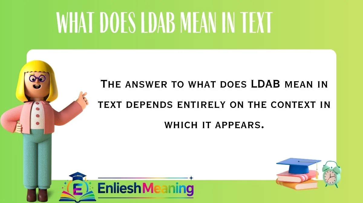 What Does LDAB Mean in Text
