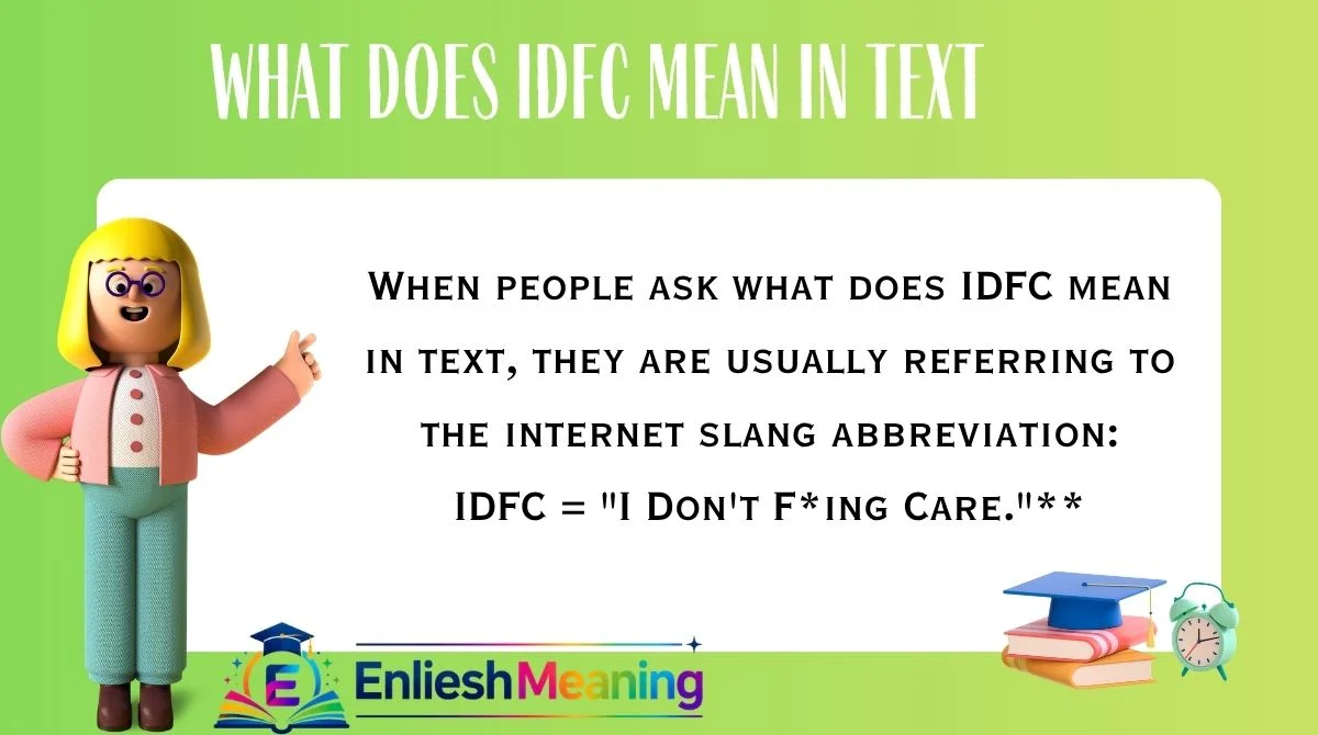 What Does IDFC Mean in Text