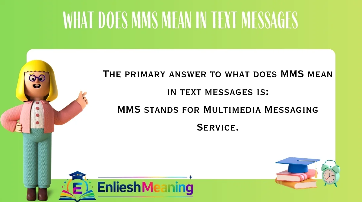 What Does MMS Mean in Text Messages