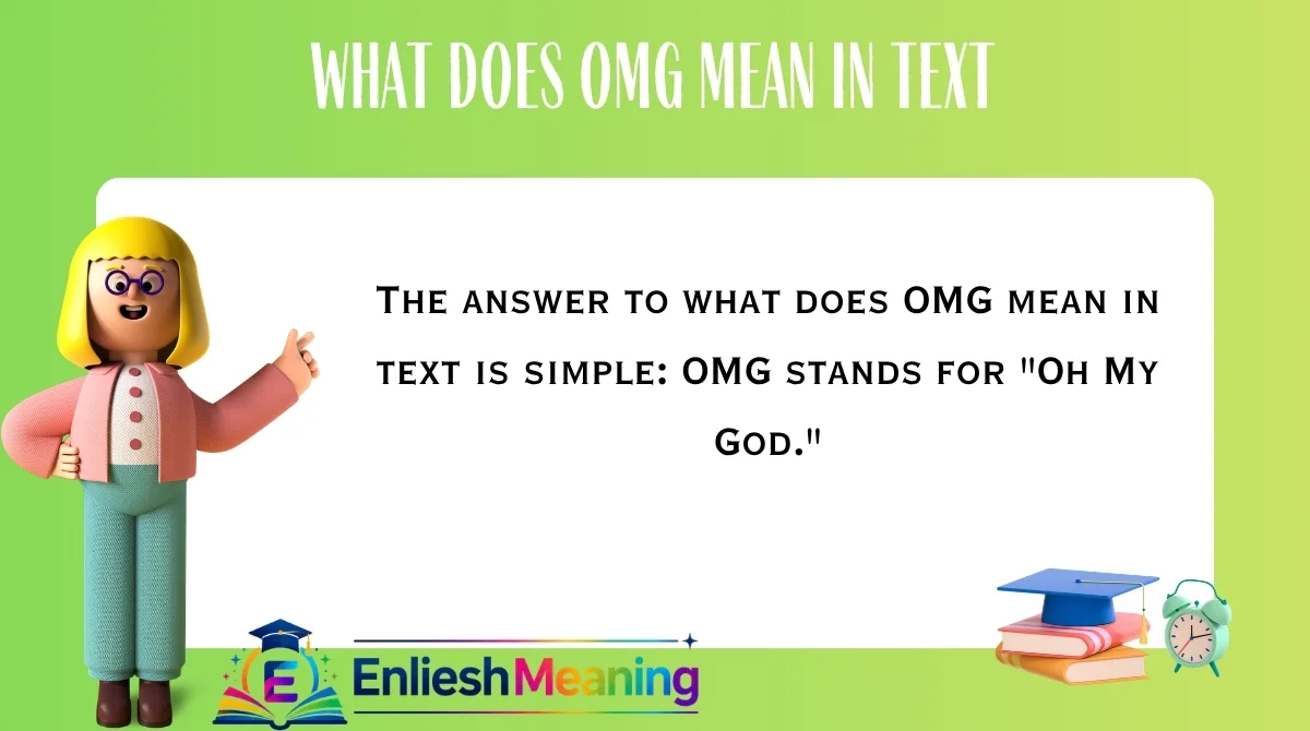 What Does OMG Mean in Text