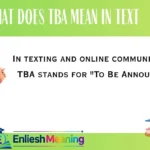 What Does TBA Mean in Text