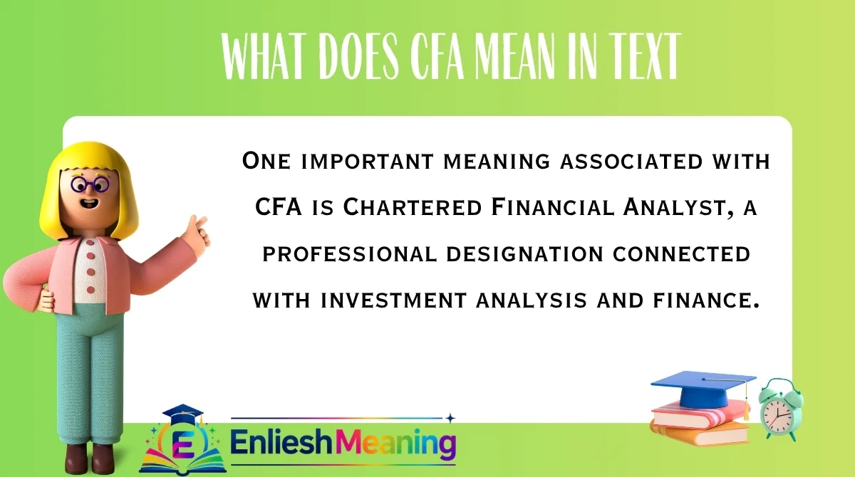 What Does CFA Mean in Text