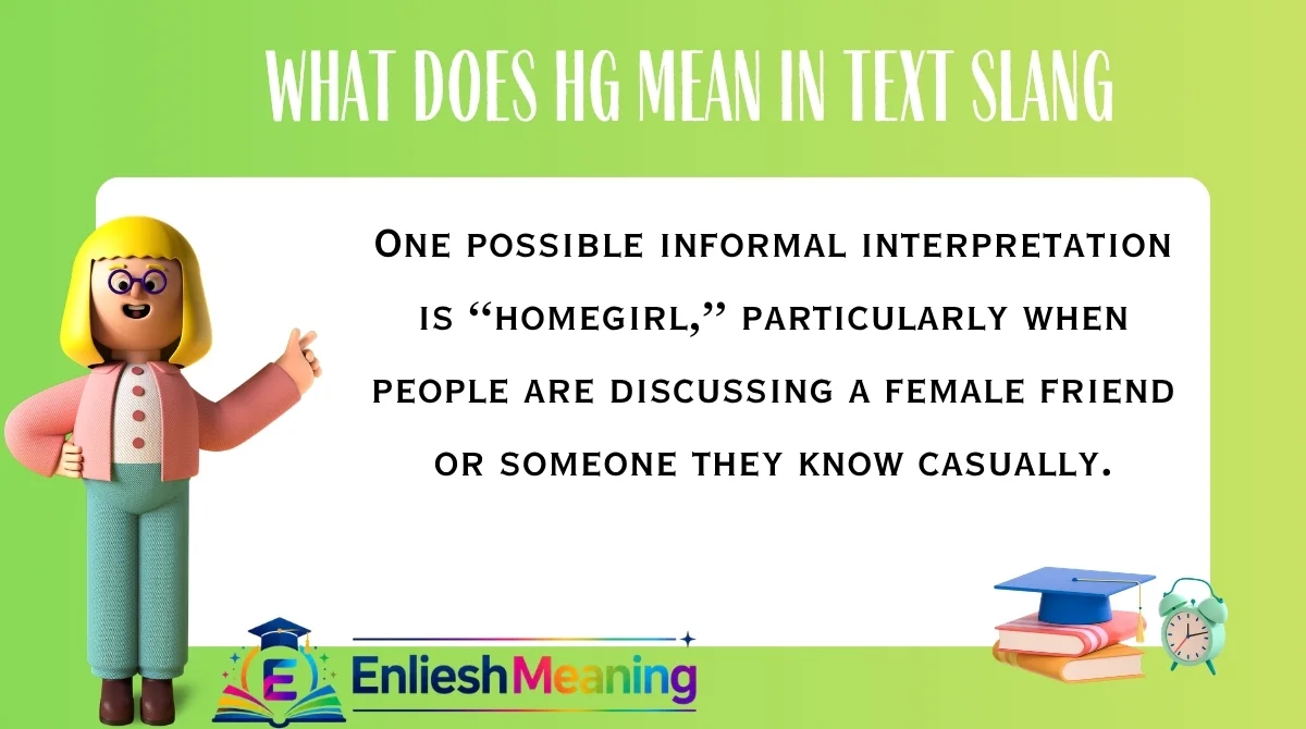 What Does HG Mean in Text Slang