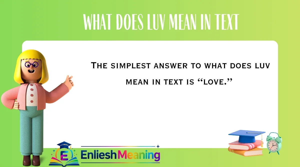 What Does Luv Mean in Text
