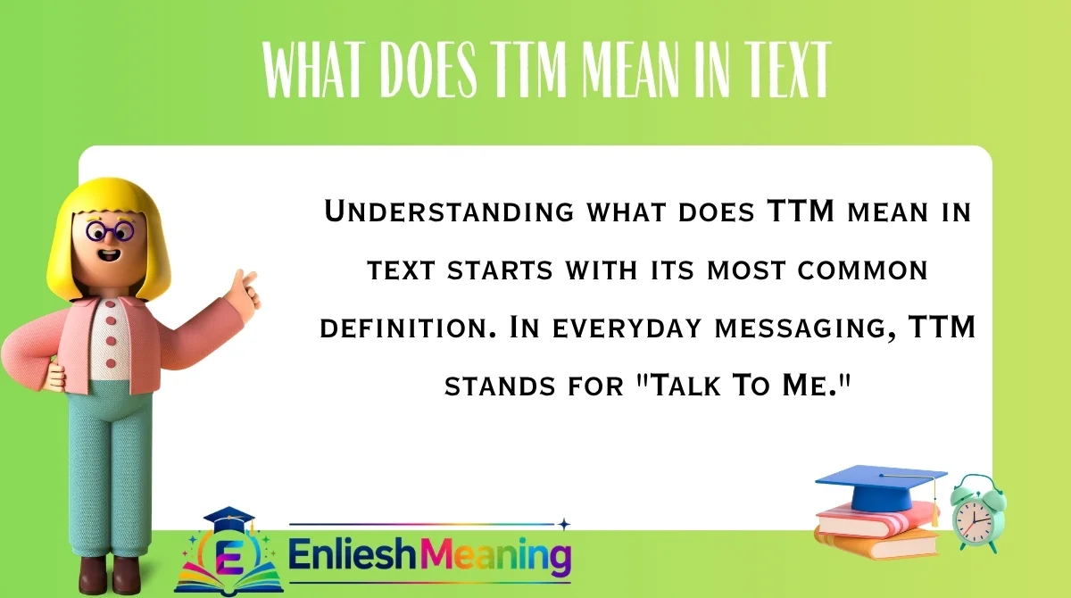 What Does TTM Mean in Text
