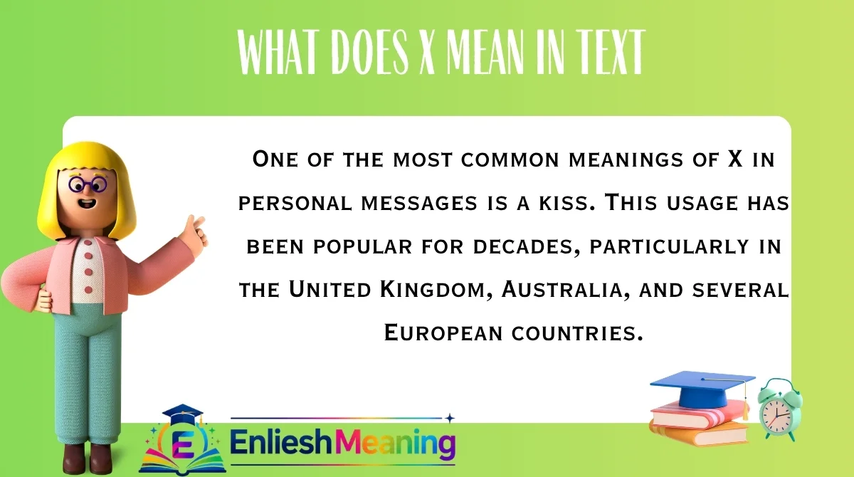 What Does X Mean in Text