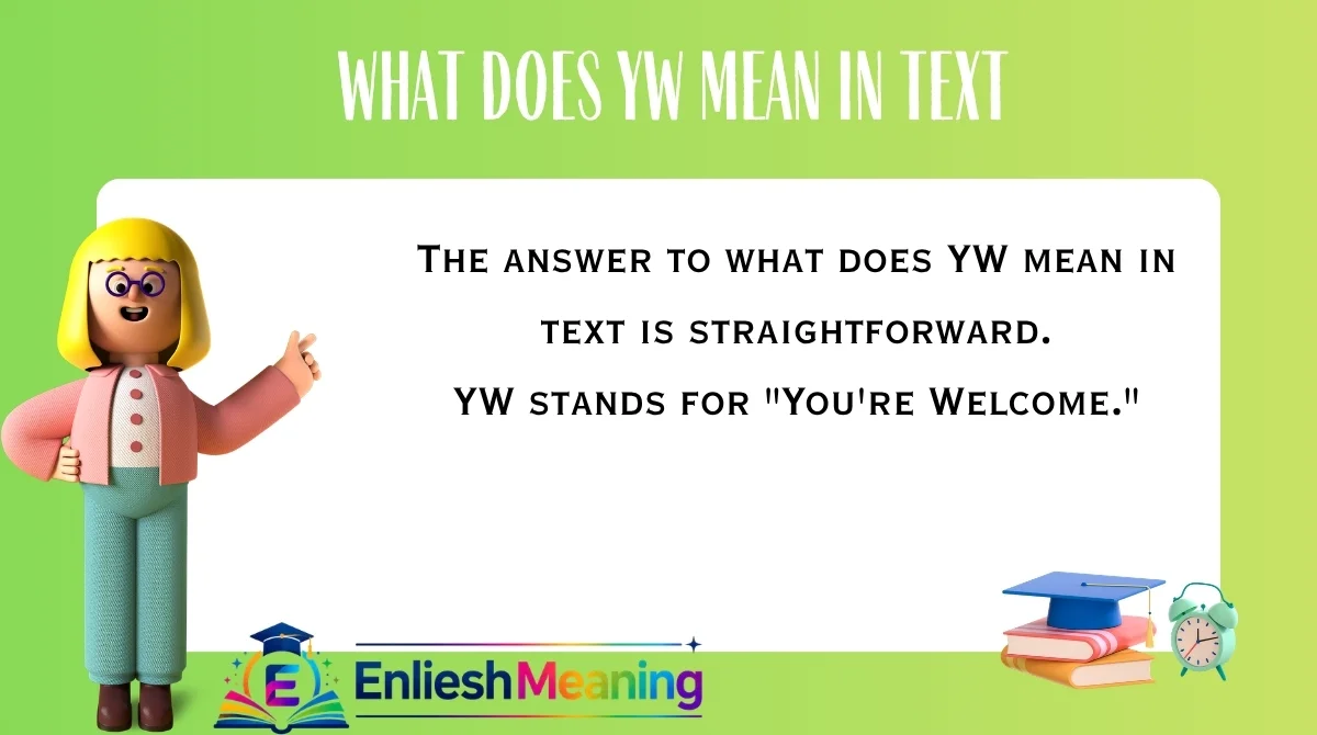 What Does YW Mean in Text