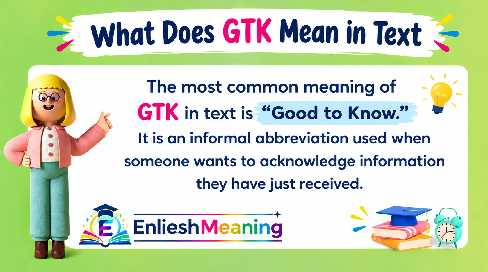 What Does GTK Mean in Text