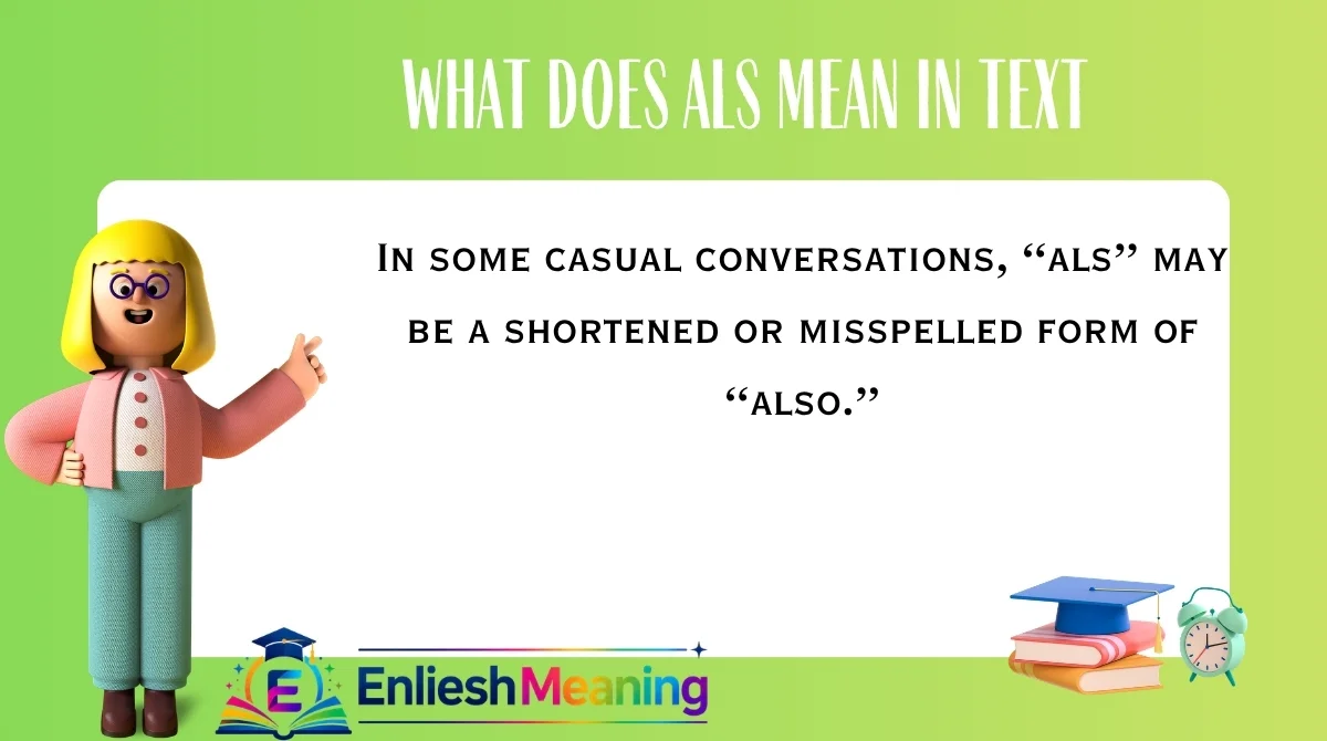 What Does ALS Mean in Text