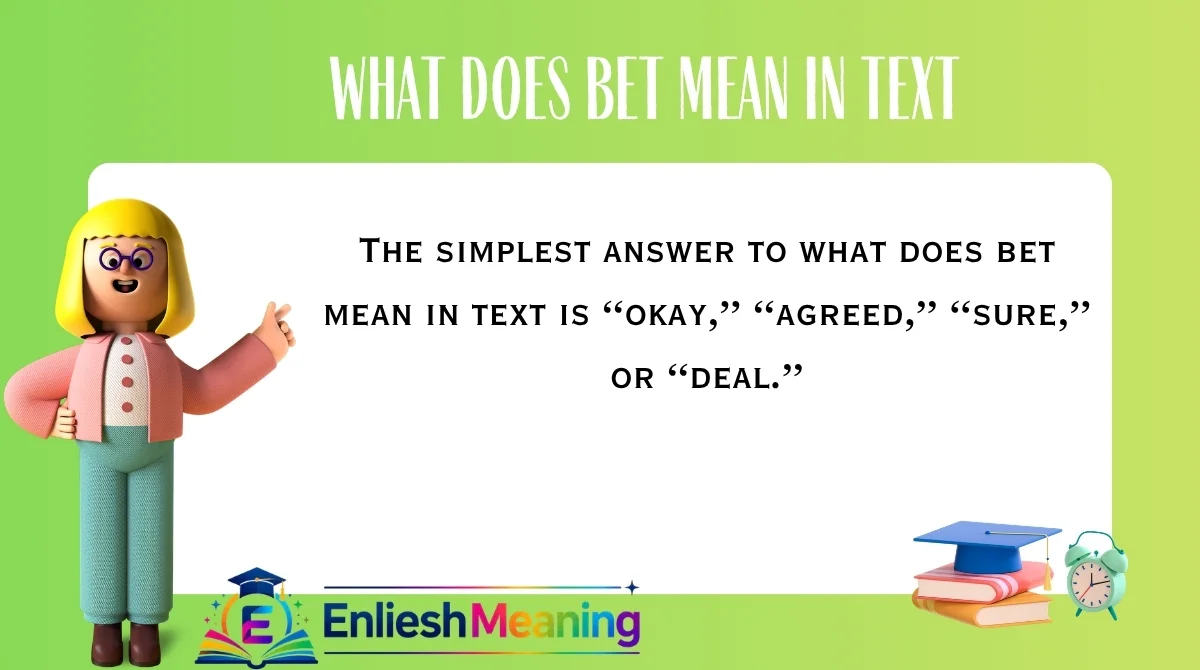What Does Bet Mean in Text