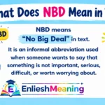 What Does NBD Mean in Text