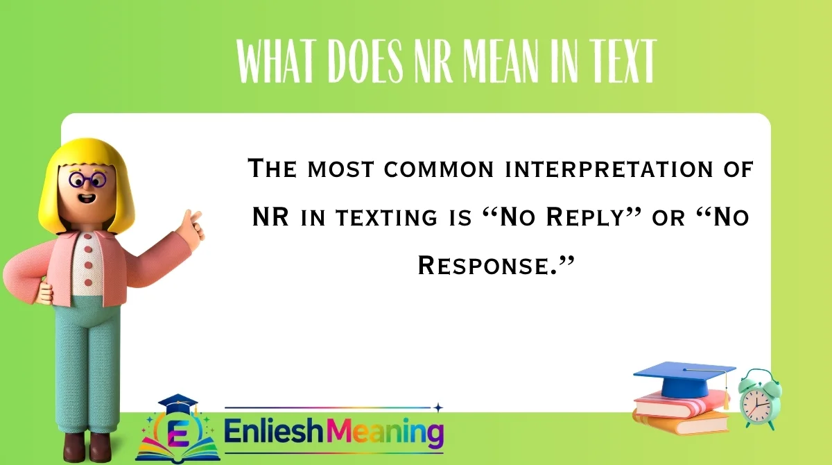 What Does NR Mean in Text