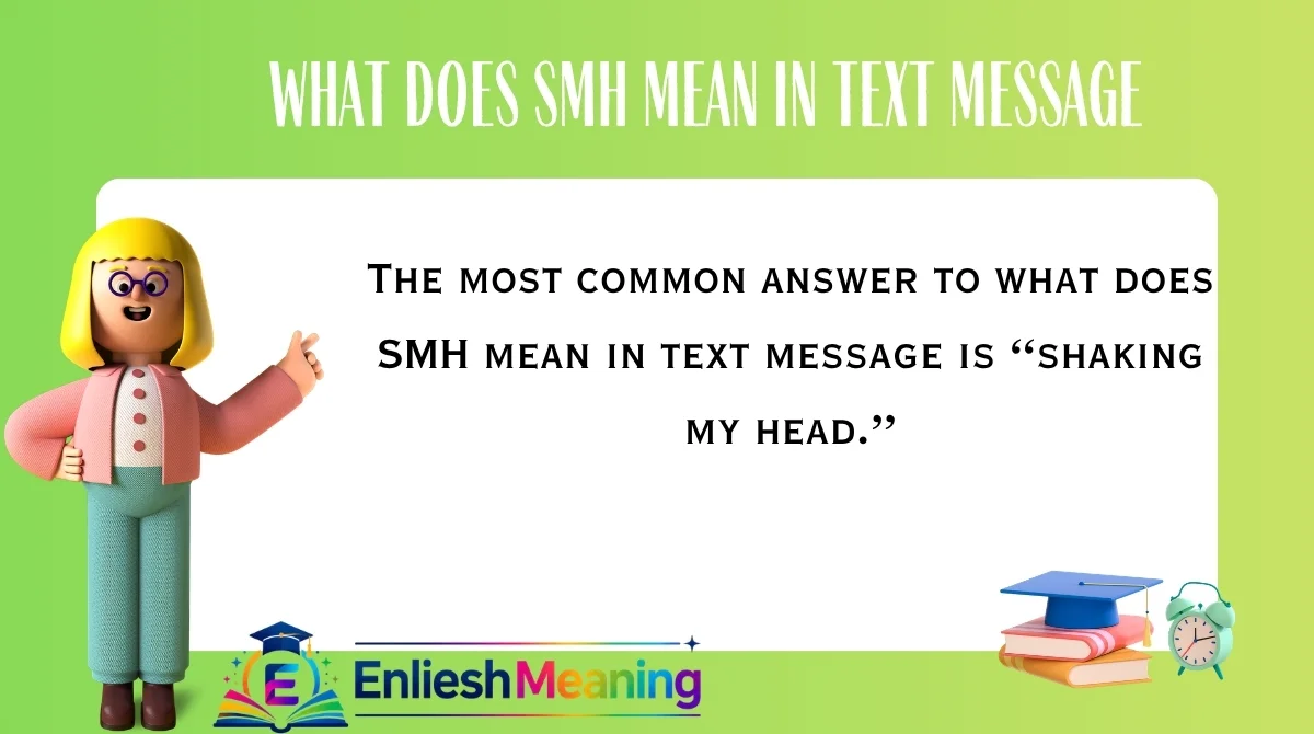What Does SMH Mean in Text Message