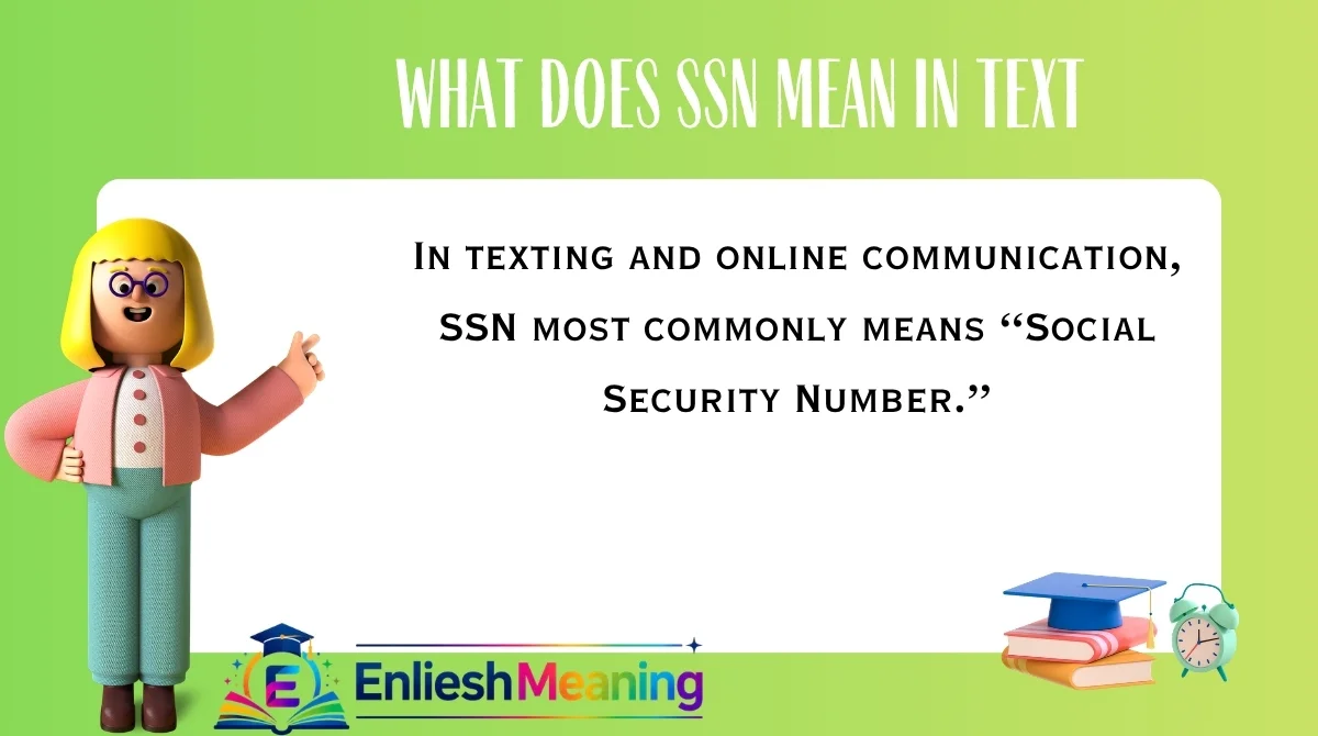 What Does SSN Mean in Text