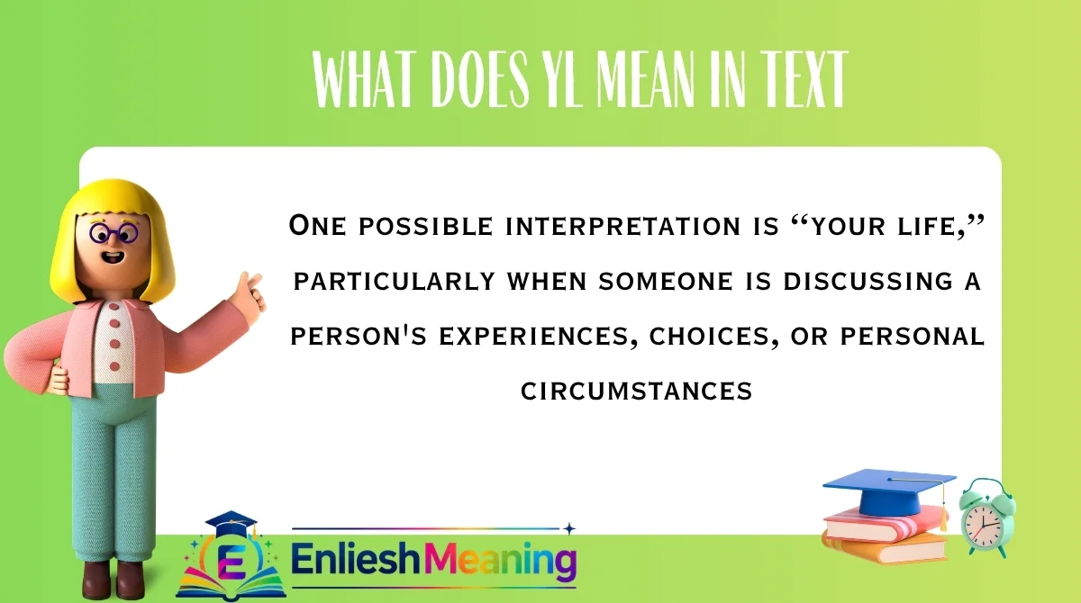 What Does YL Mean in Text