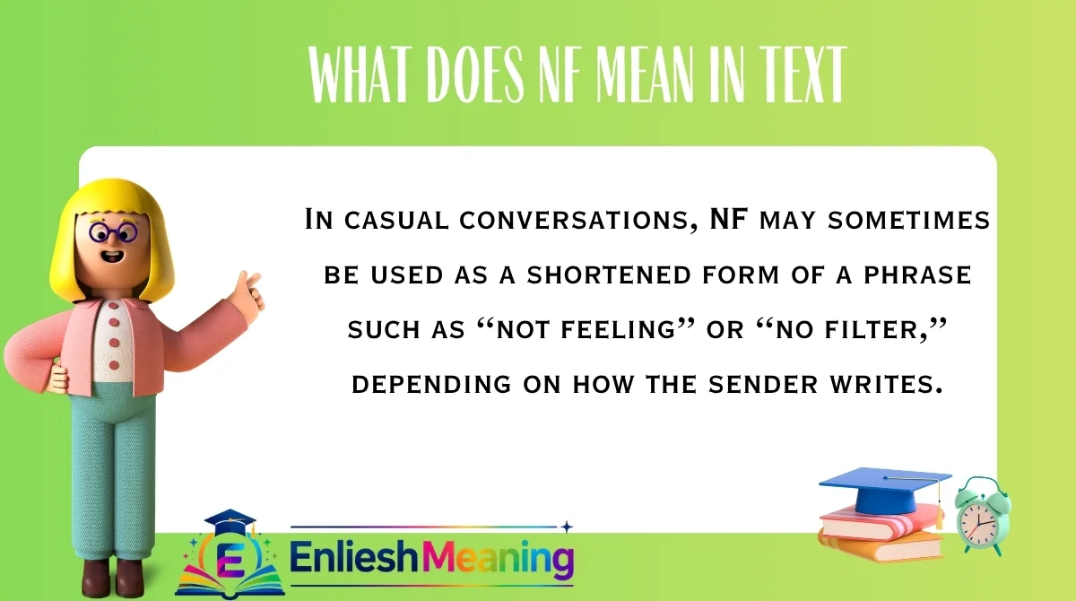 What Does NF Mean in Text