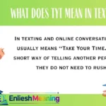 What Does TYT Mean in Text